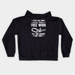 Tree Work Dad Funny Arborist Gift Father's Day Kids Hoodie